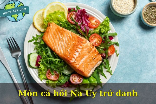 Món cá hồi Na Uy trứ danh