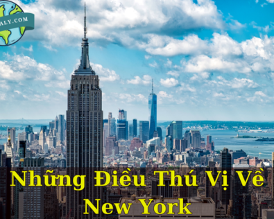 Những điều thú vị về New York – Thành phố không bao giờ ngủ