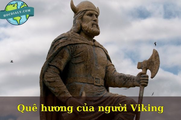 Quê hương của người Viking