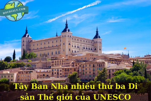 Tây Ban Nha nhiều thứ ba Di sản Thế giới của UNESCO 