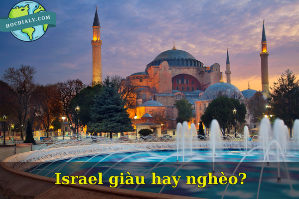 Israel giàu hay nghèo?