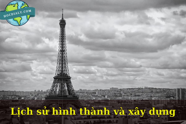 Lịch sử hình thành và xây dựng