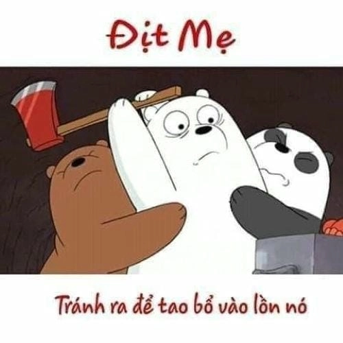 Meme chửi cực vui 