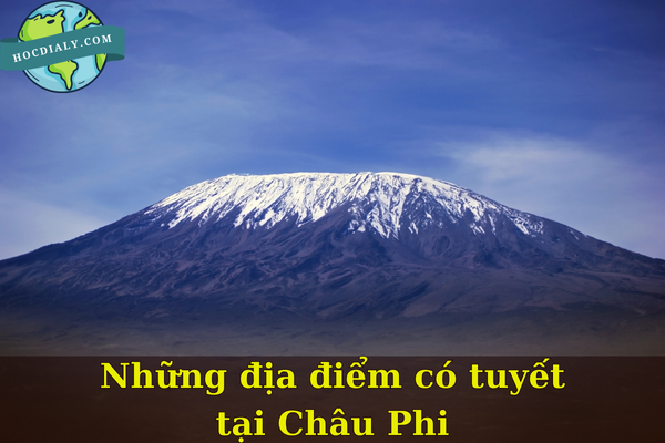 Những địa điểm có tuyết tại Châu Phi