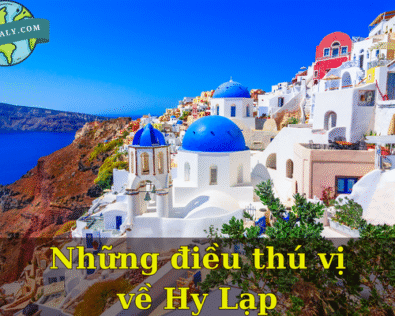 Những điều thú vị về Hy Lạp – Vùng đất của thần thoại và ánh nắng