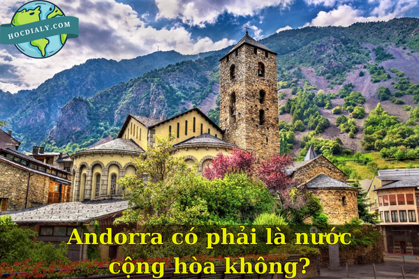 Andorra có phải là nước cộng hòa không?