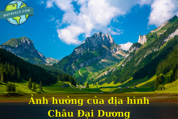 Ảnh hưởng của địa hình Châu Đại Dương