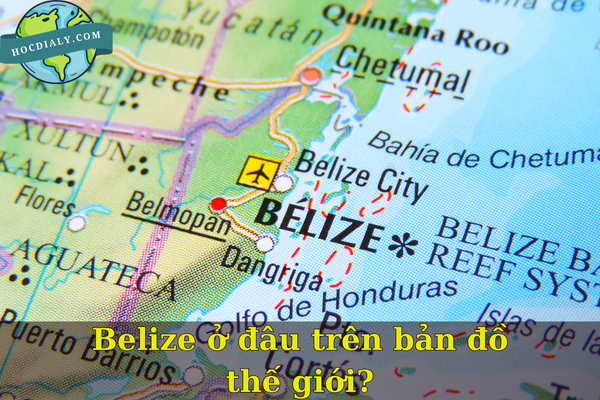 Belize ở đâu trên bản đồ thế giới?