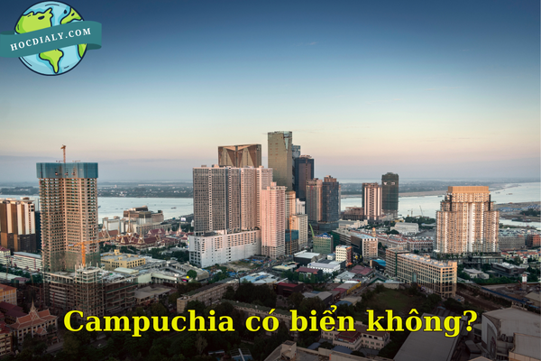 Campuchia có biển không?