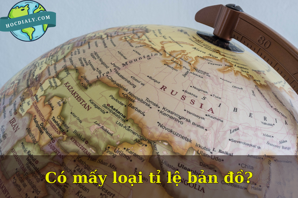 Có mấy loại tỉ lệ bản đồ?