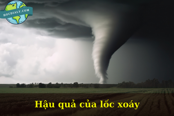 Hậu quả của lốc xoáy