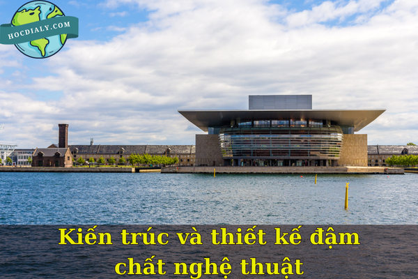 Kiến trúc và thiết kế đậm chất nghệ thuật