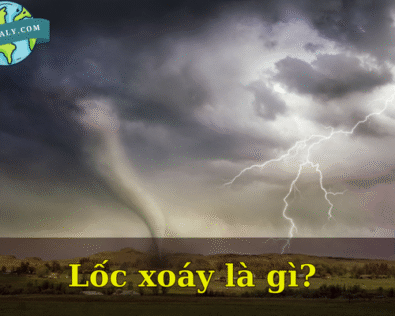 Hiện tượng lốc xoáy là gì? Sức mạnh khủng khiếp của vòi rồng