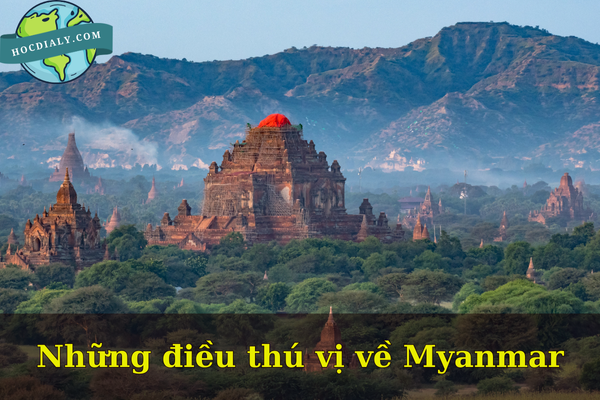 Những điều thú vị về Myanmar
