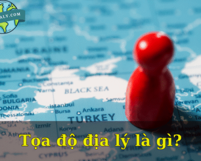 Khái niệm, cách xác định tọa độ địa lý trên bản đồ chuẩn